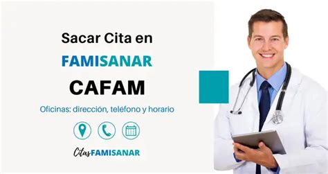 como pedir una cita en famisanar cafam|Solicitar citas médicas en Famisanar (2022)